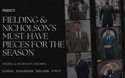 Fielding & Nicholson’s Must Have Pieces for This Season