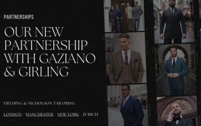 New Partnership: Fielding & Nicholson x Gaziano & Girling