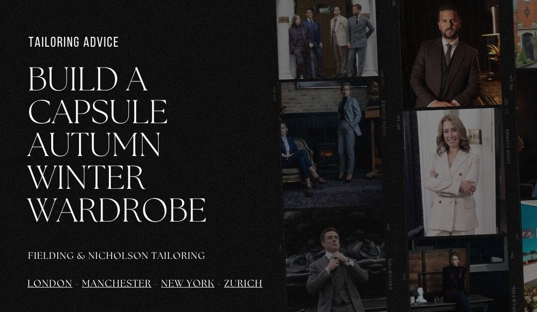 How To Build a Capsule Autumn Winter Wardrobe