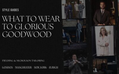 What to Wear to Glorious Goodwood