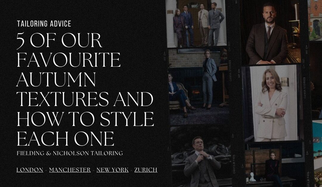 5 of Our Favourite Autumn Textures and How to Style Them
