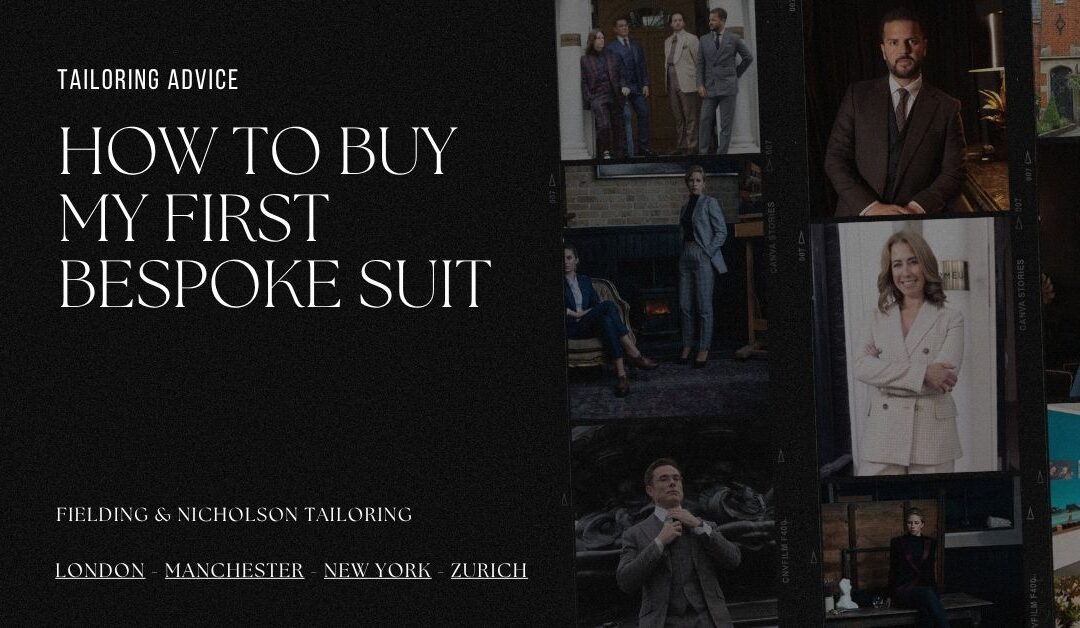 How to Buy My First Bespoke Suit