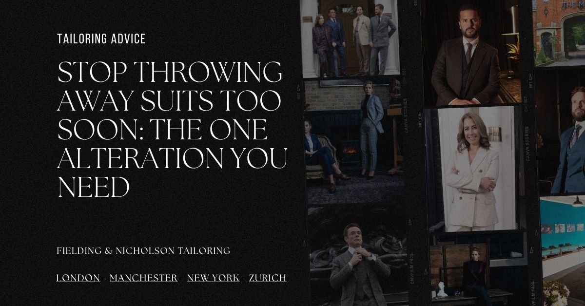 Stop throwing away suits too soon the one alteration you need - Fielding & Nicholson Tailoring London (1)